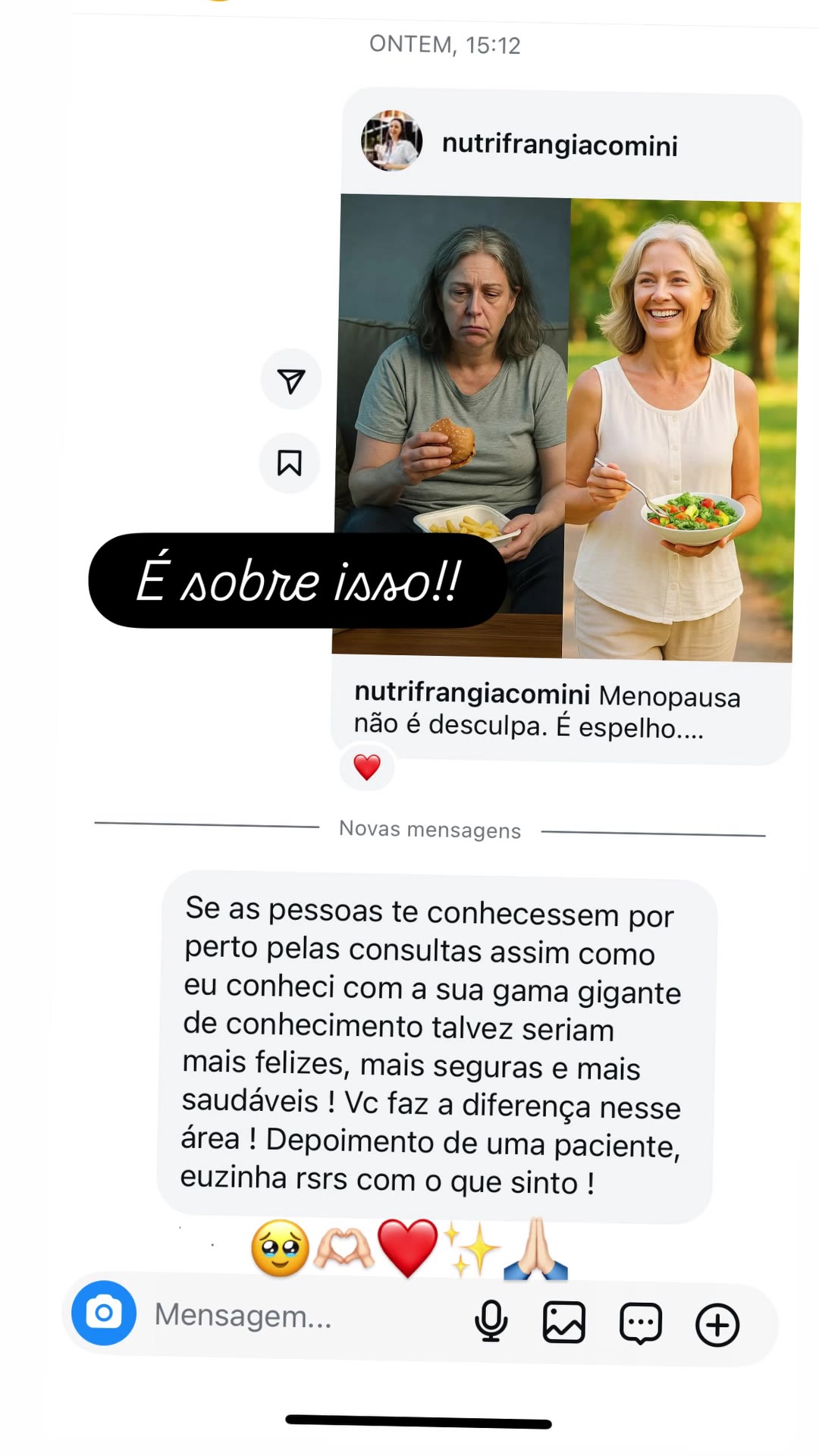 Mensagem no Instagram: paciente elogia o conhecimento da Franciela e a diferença que ela faz na área